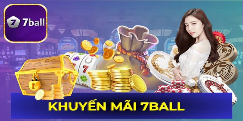 Khuyến mãi 77ball được tổ chức khi nào