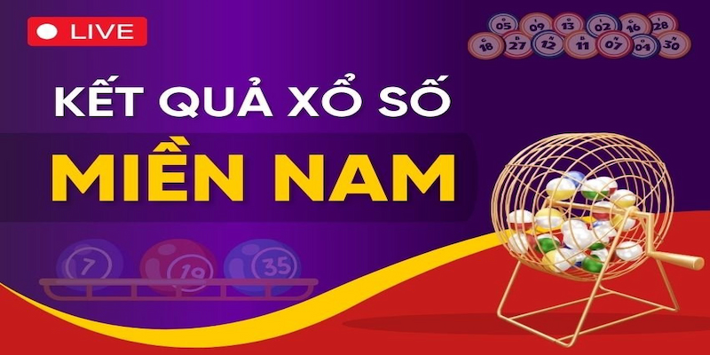 Thông tin tổng quan về xổ số Miền Nam